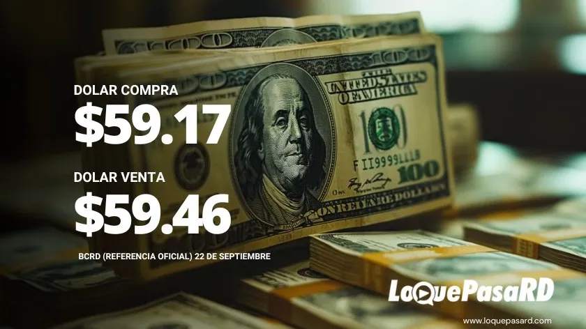 Precio del dolar hoy en RD 22 de septiembre